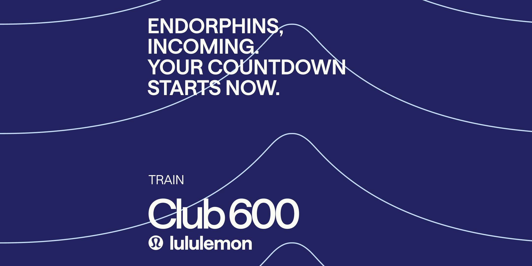 Endorphins, incoming. Lululemon Club600